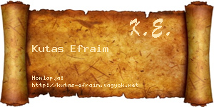 Kutas Efraim névjegykártya